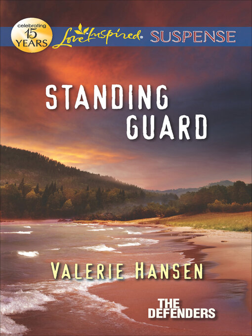 Title details for Standing Guard by Valerie Hansen - Available